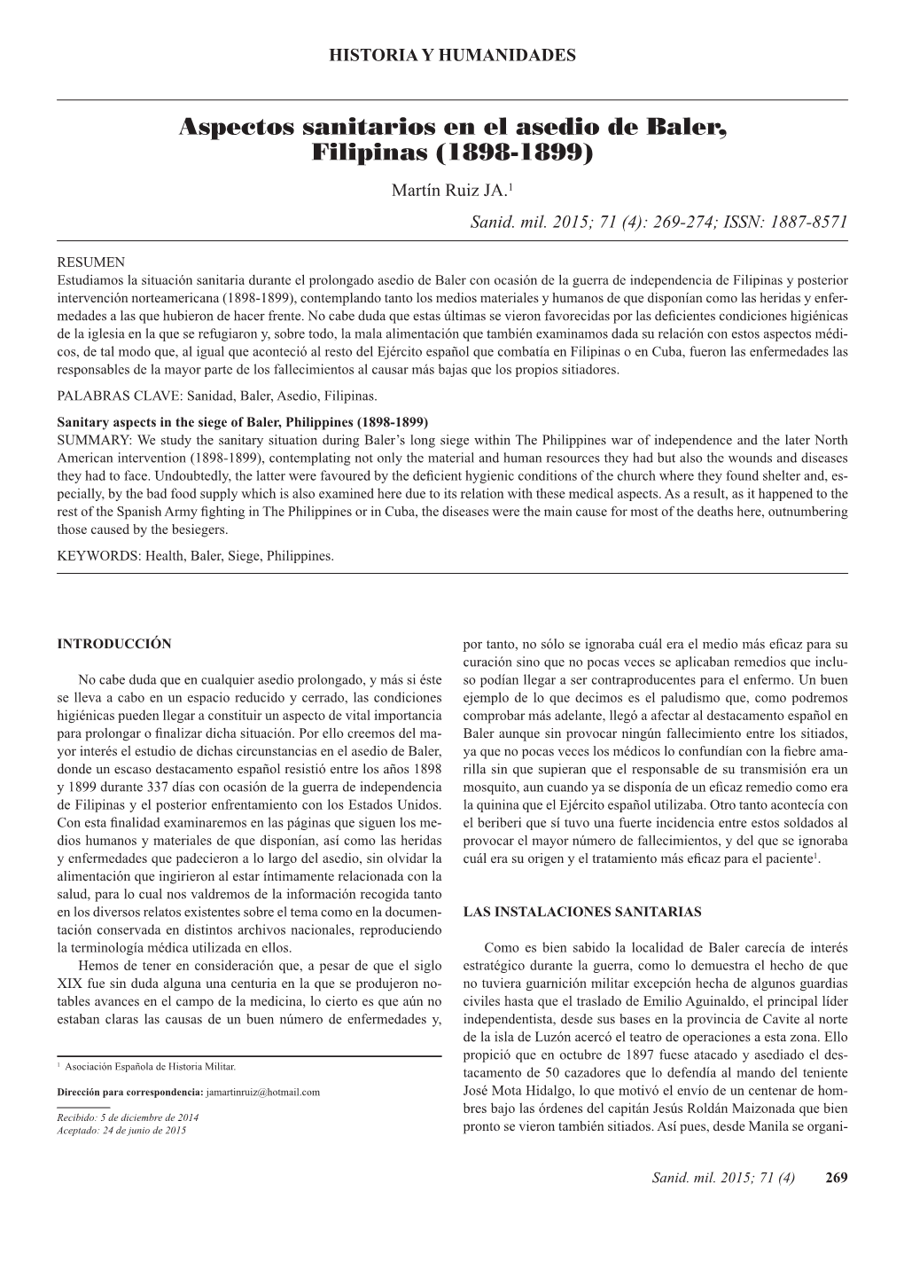 Aspectos Sanitarios En El Asedio De Baler, Filipinas (1898-1899) Martín Ruiz JA.1 Sanid