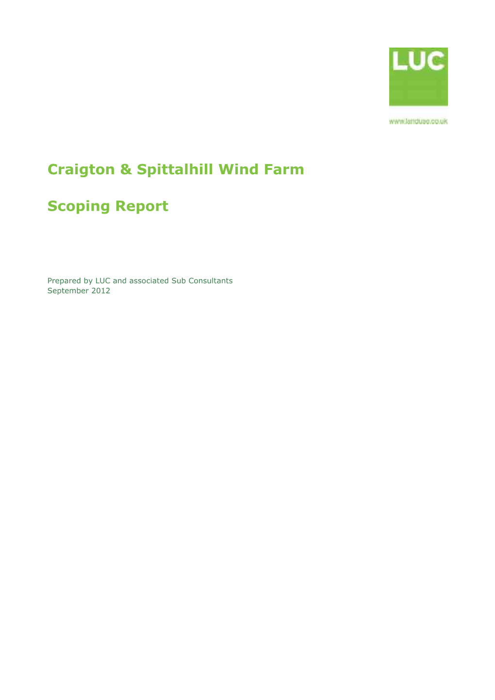 Craigton & Spittalhill Wind Farm Scoping Report