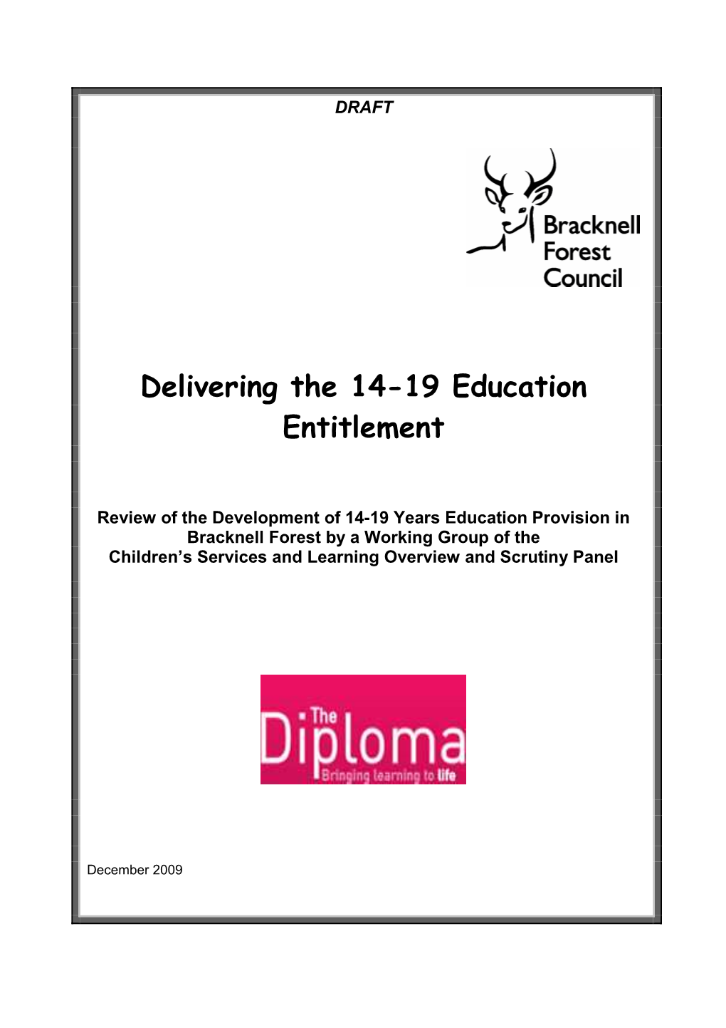 Delivering the 14-19 Education Entitlement