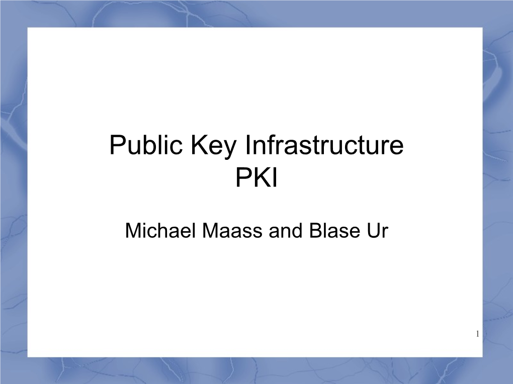 Public Key Infrastructure PKI