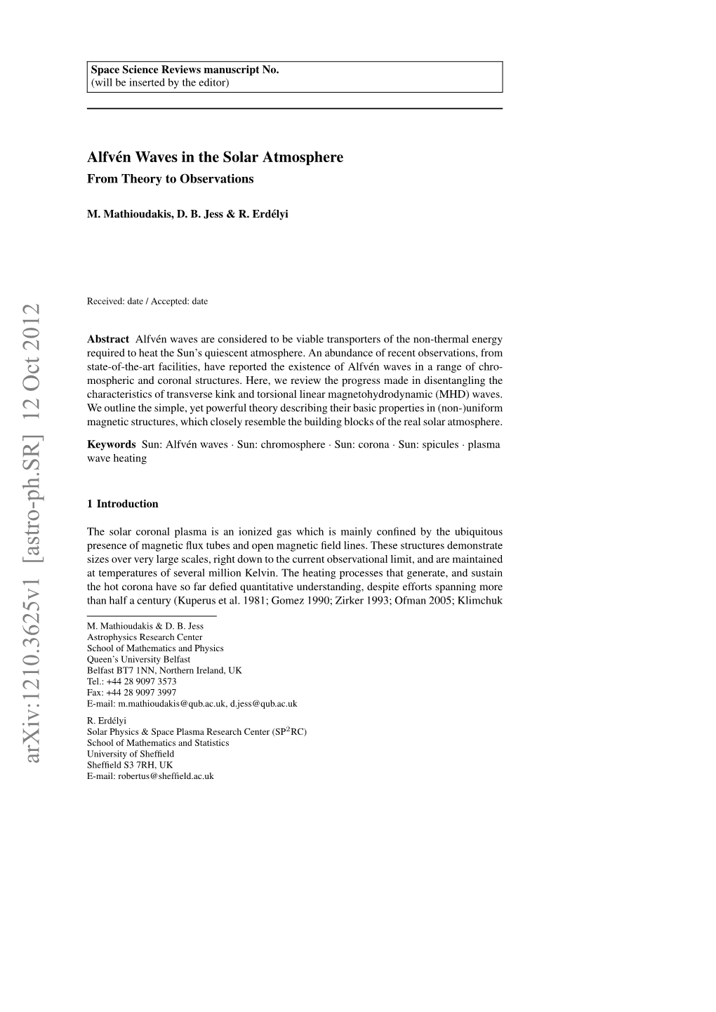 Arxiv:1210.3625V1 [Astro-Ph.SR] 12 Oct 2012 Shefﬁeld S3 7RH, UK E-Mail: Robertus@Shefﬁeld.Ac.Uk 2 M