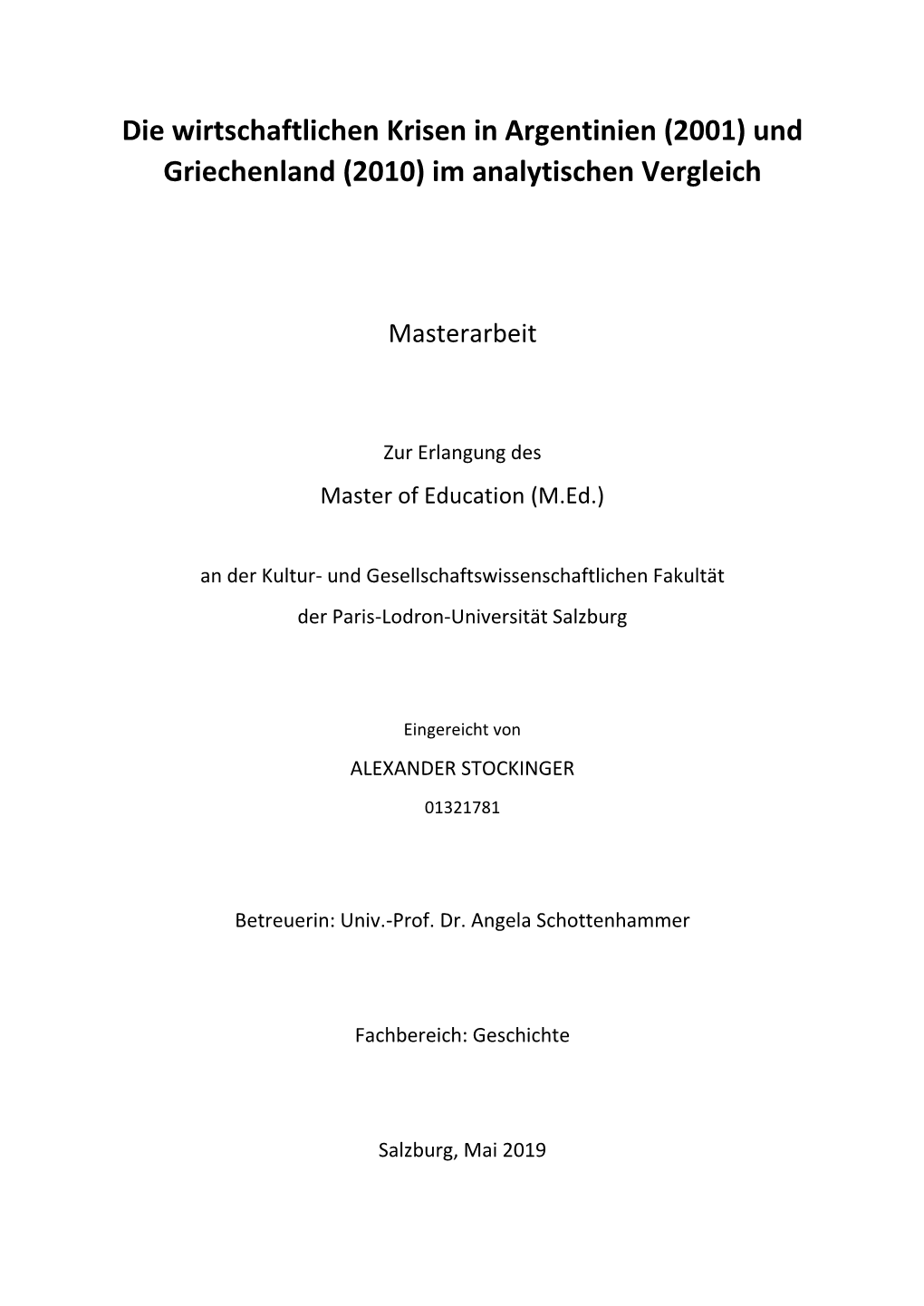 (2001) Und Griechenland (2010) Im Analytischen Vergleich