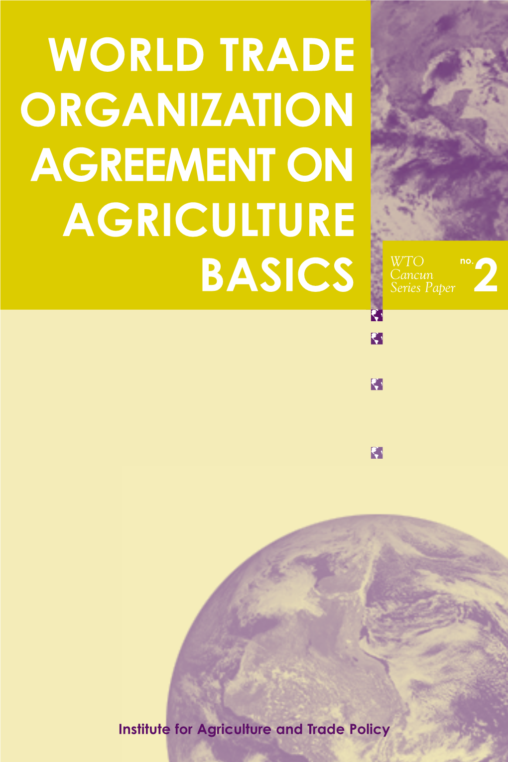 World Trade Organization Agreement on Agriculture Basics