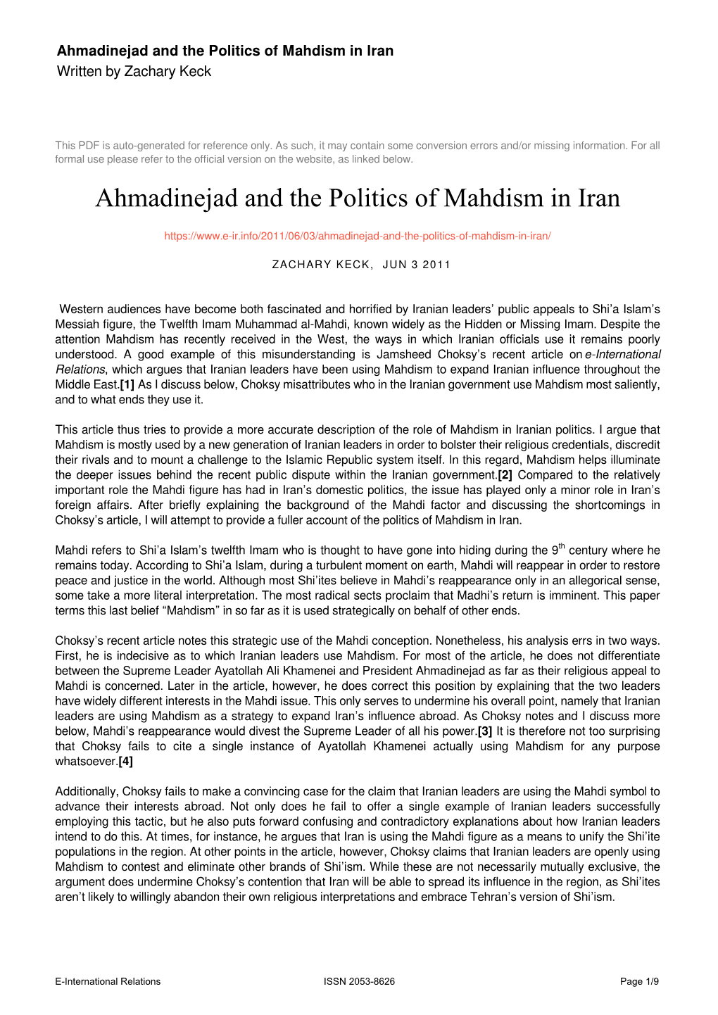 Ahmadinejad and the Politics of Mahdism in Iran Written by Zachary Keck