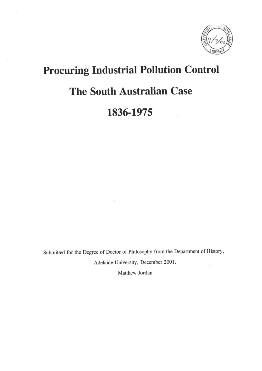 Procuring Industrial Pollution Control the South Australian Case 1836