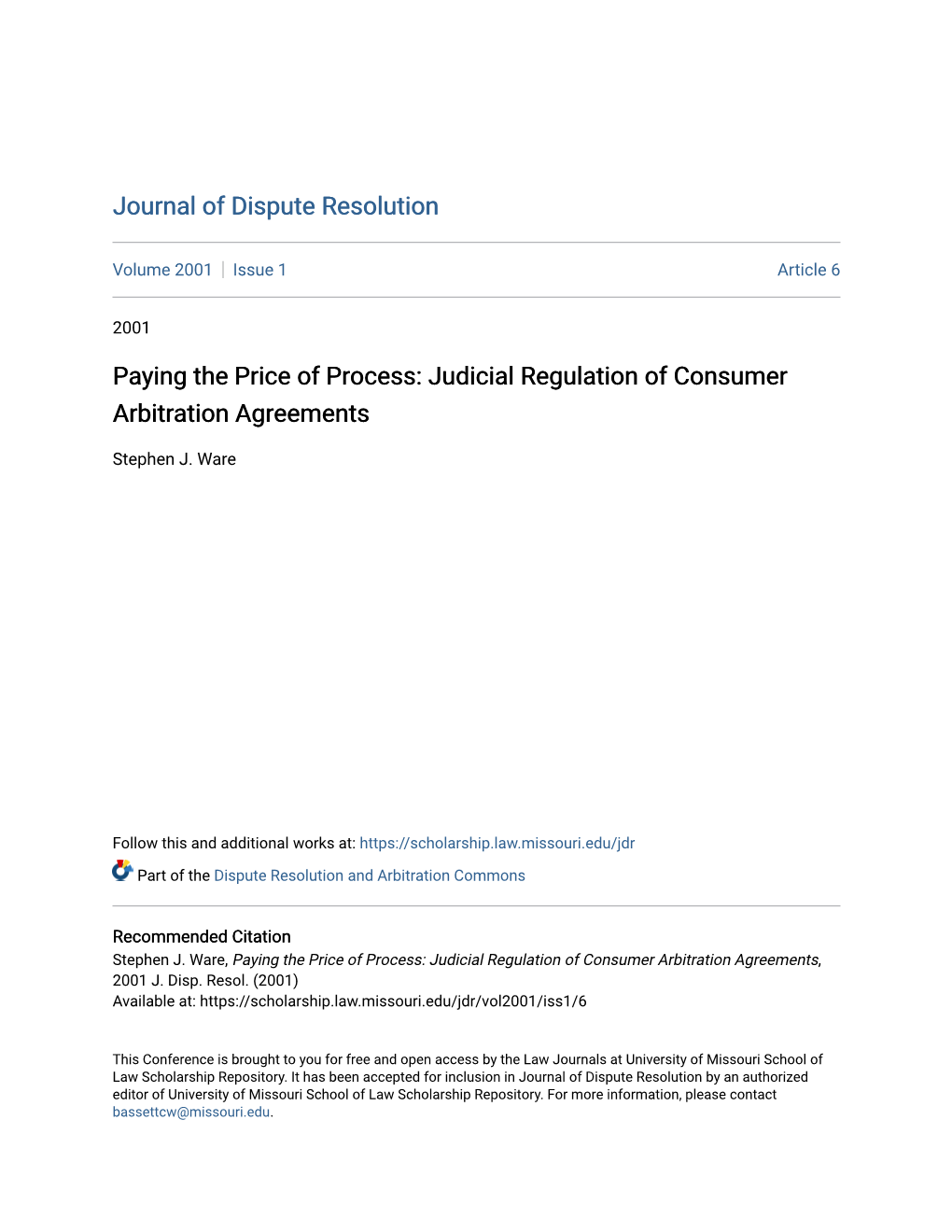 Paying the Price of Process: Judicial Regulation of Consumer Arbitration Agreements