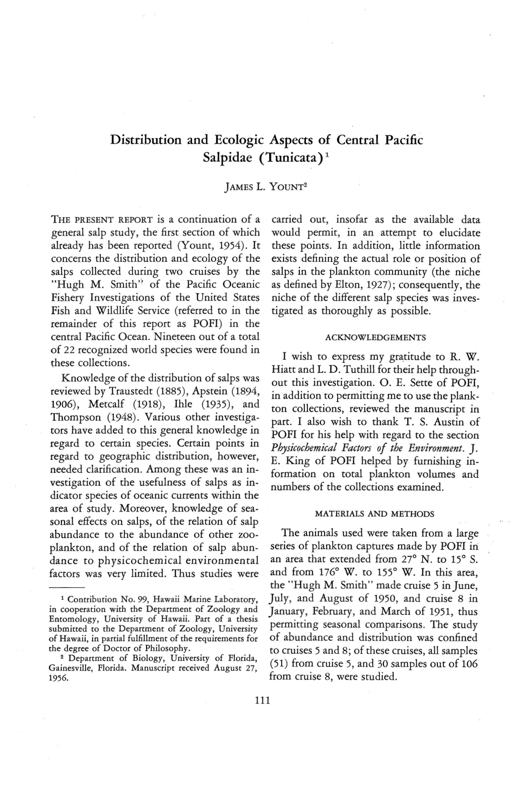 Distribution and Ecologic Aspects of Central Pacific Salpidae (Tunicata) 1