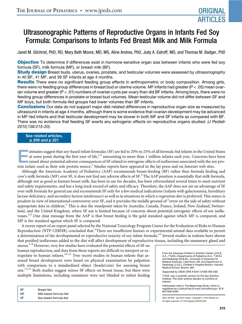 Comparisons to Infants Fed Breast Milk and Milk Formula