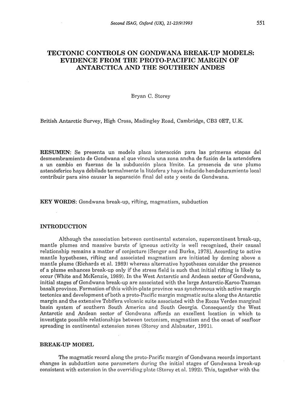 Tectonic Controls on Gondwana Break-Up Models : Evidence From