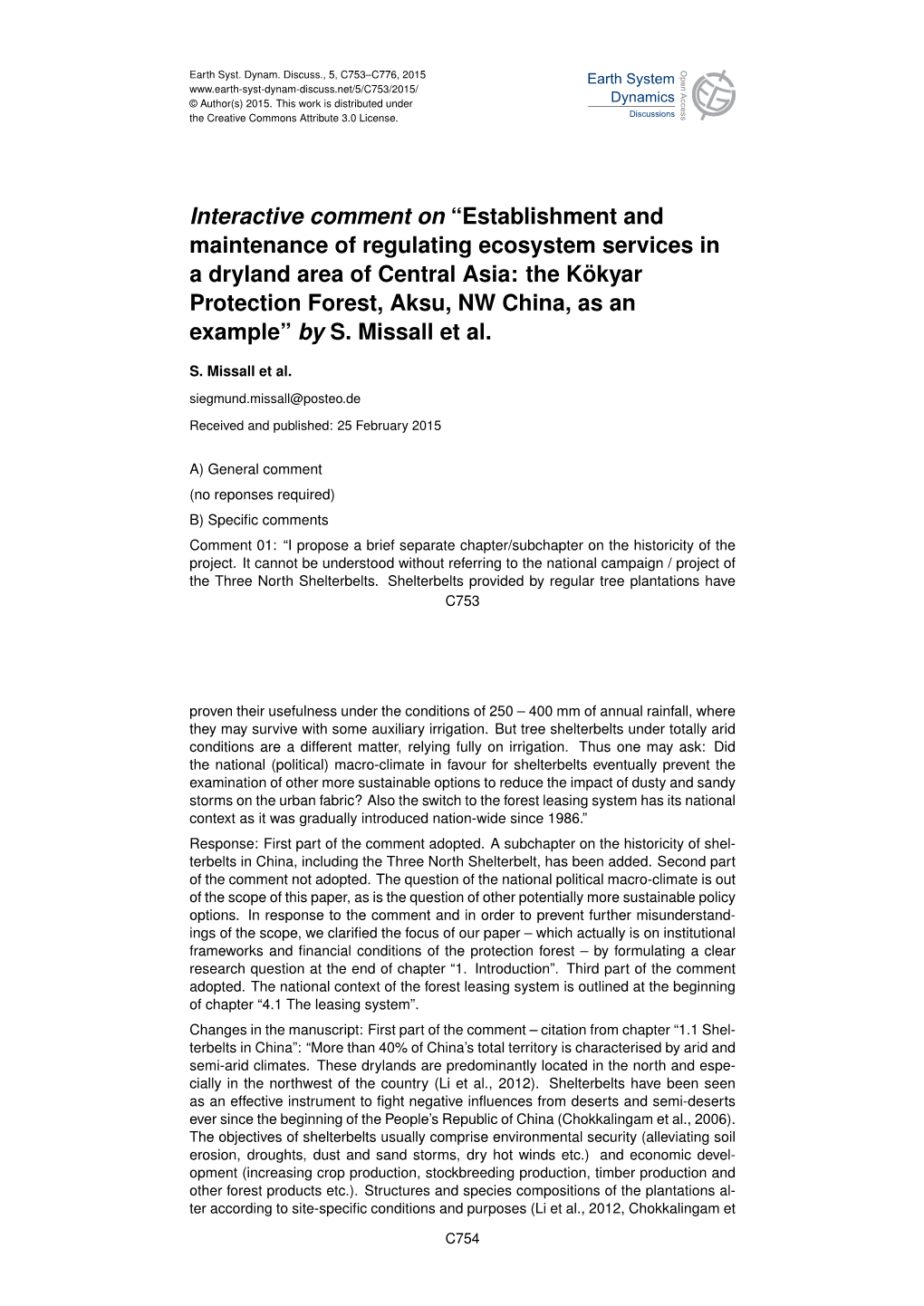 Establishment and Maintenance of Regulating Ecosystem Services in a Dryland Area of Central Asia: the Kökyar Protection Forest, Aksu, NW China, As an Example” by S