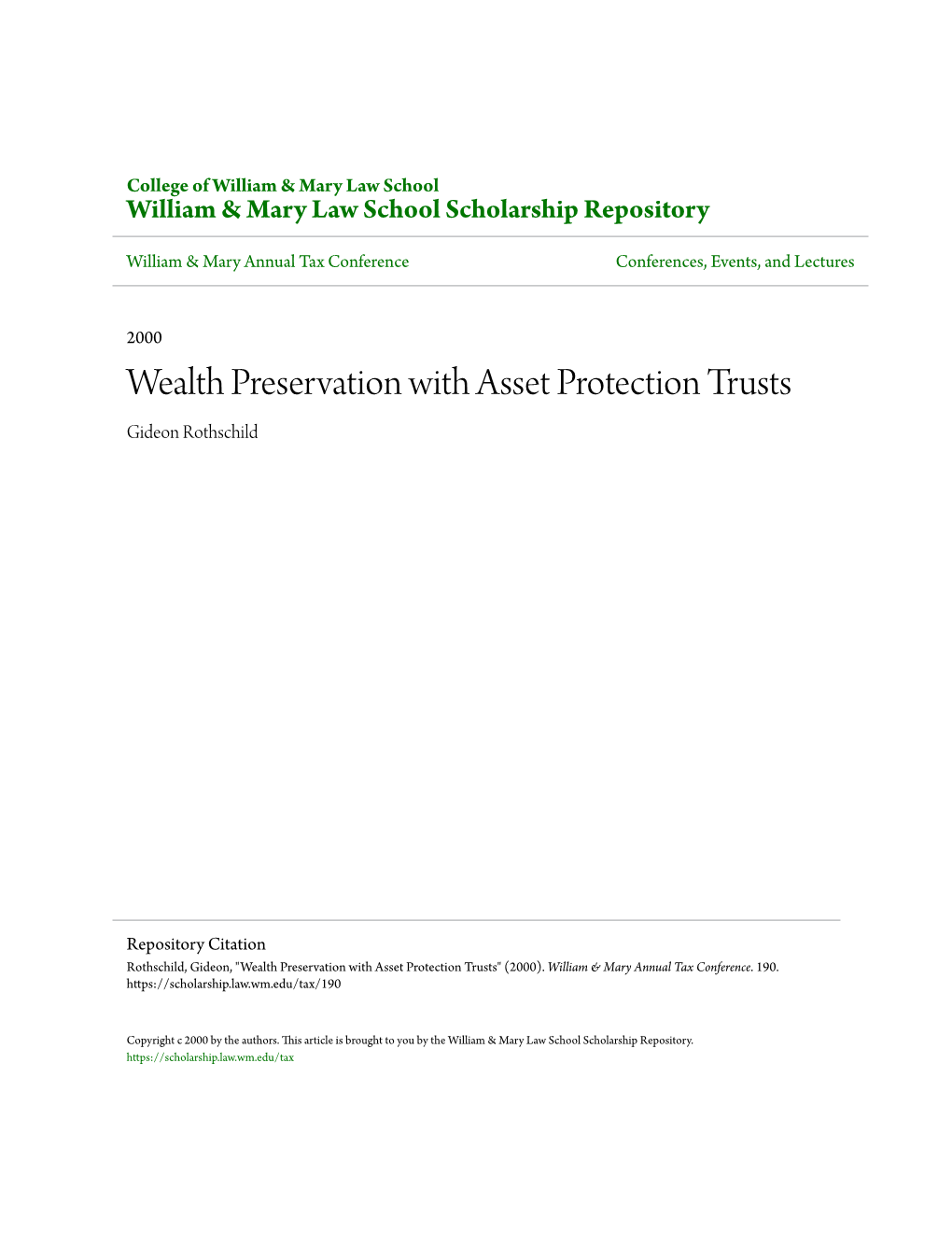 Wealth Preservation with Asset Protection Trusts Gideon Rothschild