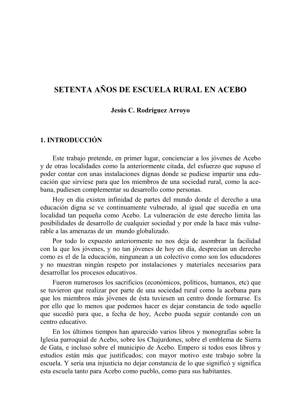 Setenta Años De Escuela Rural En Acebo