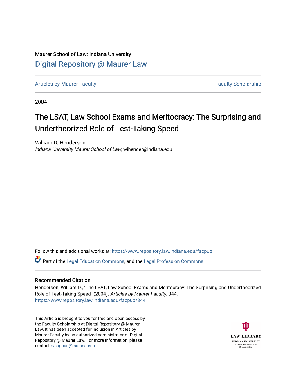 The LSAT, Law School Exams and Meritocracy: the Surprising and Undertheorized Role of Test-Taking Speed