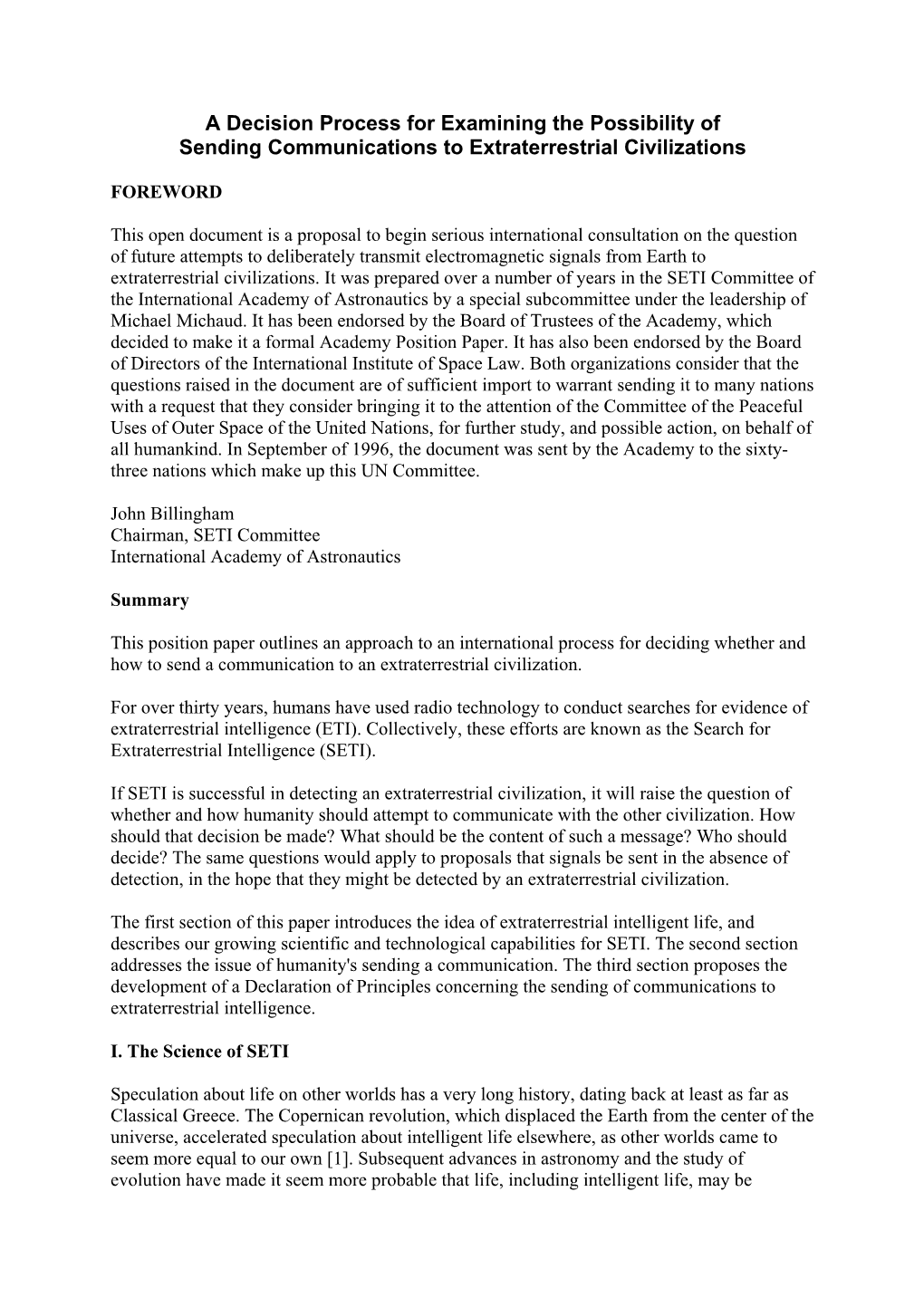 A Decision Process for Examining the Possibility of Sending Communications to Extraterrestrial Civilizations