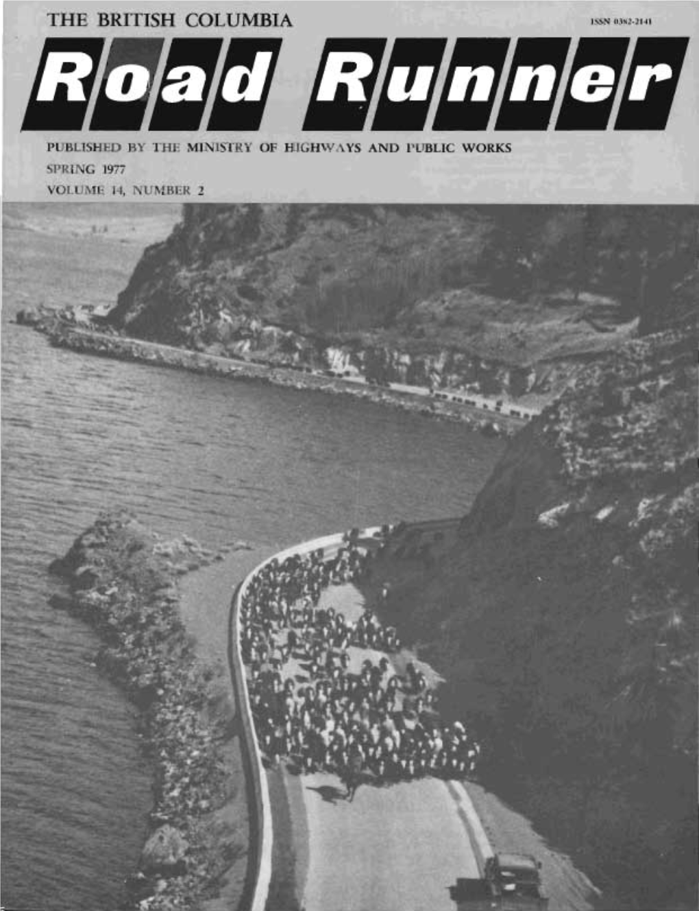 Spring 1977 Volume 14, Nu Ber 2 Faithful Ferry Retired After 55 Years