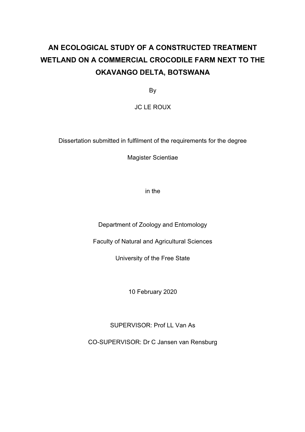 An Ecological Study of a Constructed Treatment Wetland on a Commercial Crocodile Farm Next to the Okavango Delta, Botswana