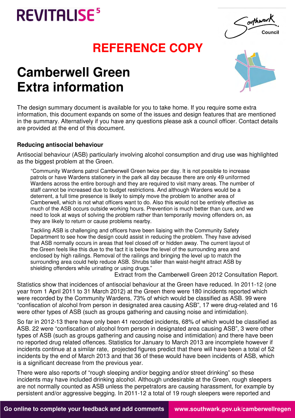 Camberwell Green Extra Information