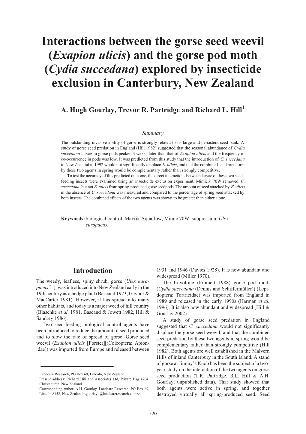 (Exapion Ulicis) and the Gorse Pod Moth (Cydia Succedana) Explored by Insecticide Exclusion in Canterbury, New Zealand