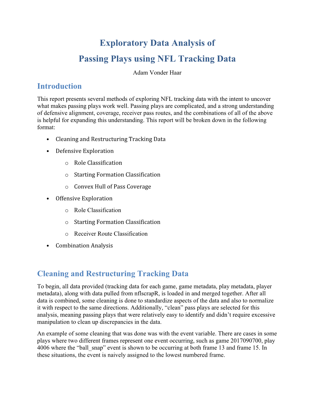 Exploratory Data Analysis of Passing Plays Using NFL Tracking Data