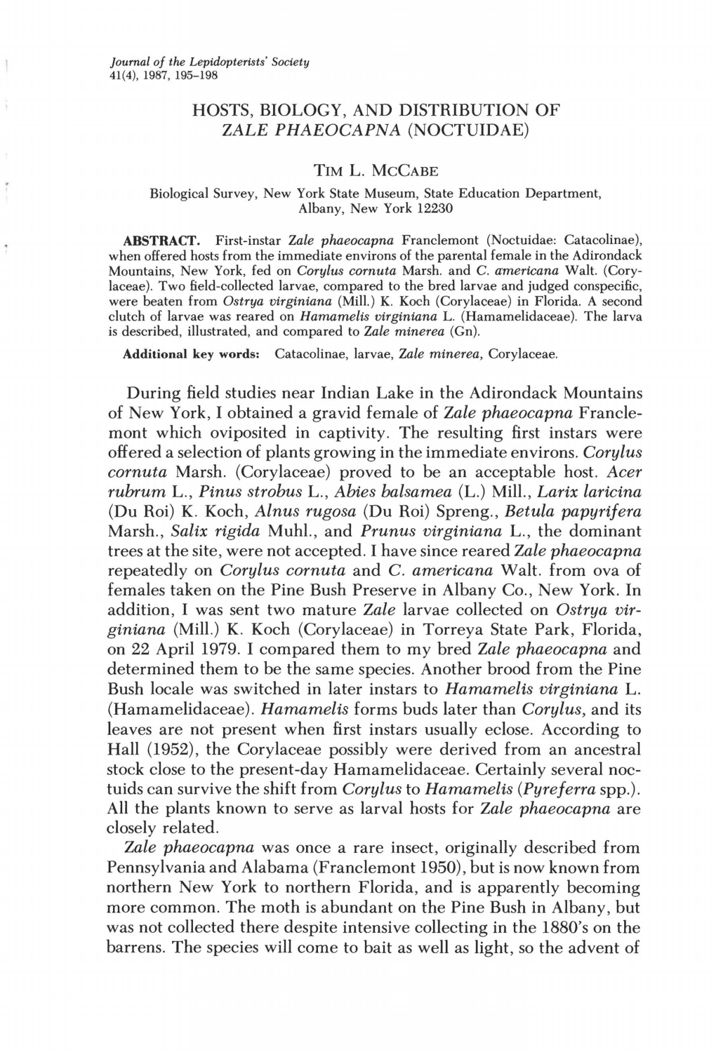 Hosts, Biology, and Distribution of Zale Phaeocapna (Noctuidae)