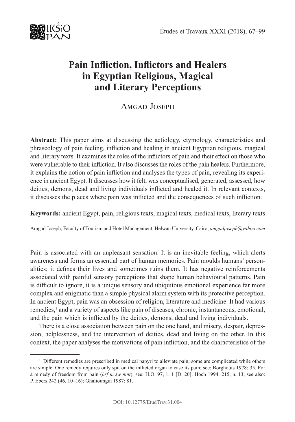 Pain Infliction, Inflictors and Healers in Egyptian Religious, Magical And