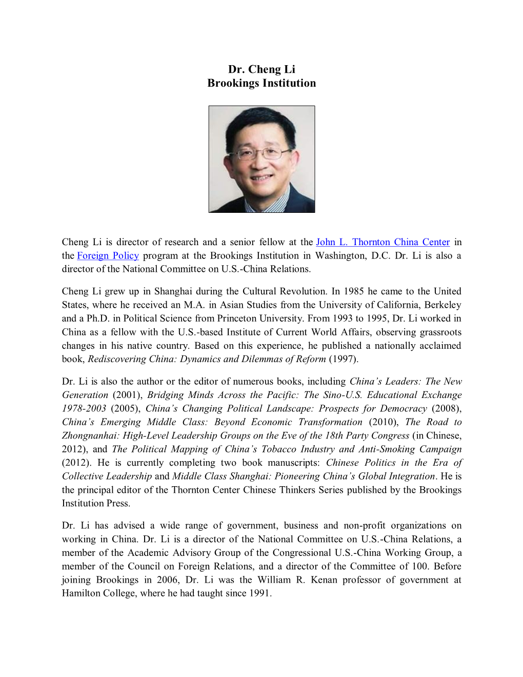 Dr. Cheng Li Brookings Institution