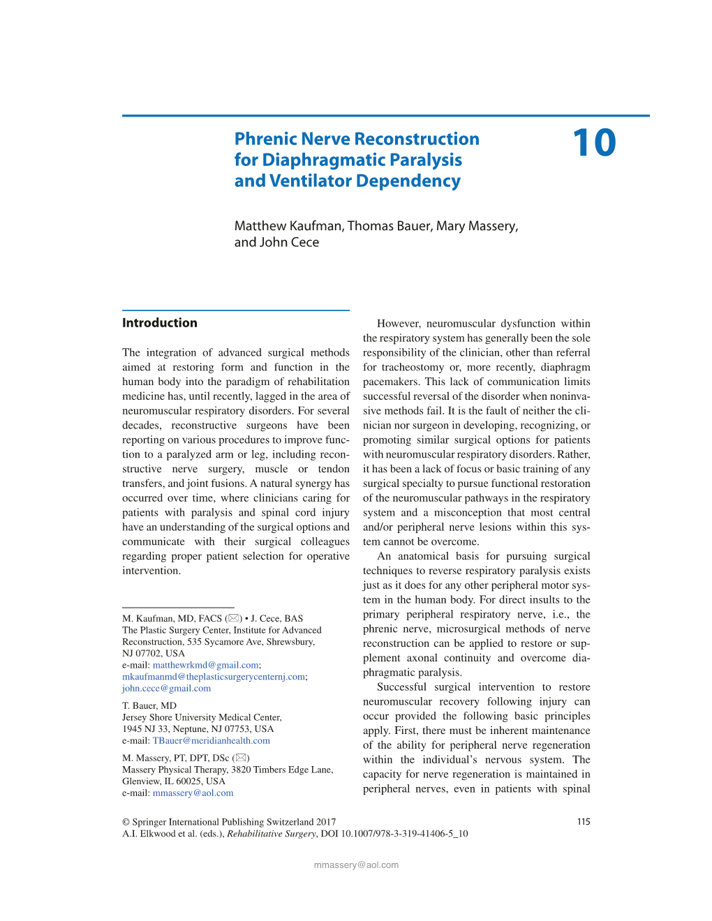 Phrenic Nerve Reconstruction for Diaphragmatic Paralysis and Ventilator Dependency 117