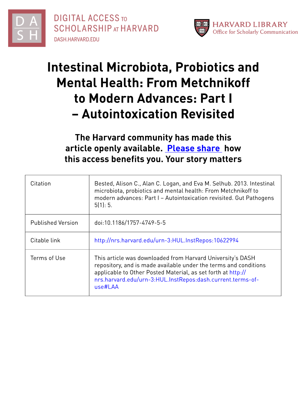 Intestinal Microbiota, Probiotics and Mental Health: from Metchnikoff to Modern Advances: Part I – Autointoxication Revisited