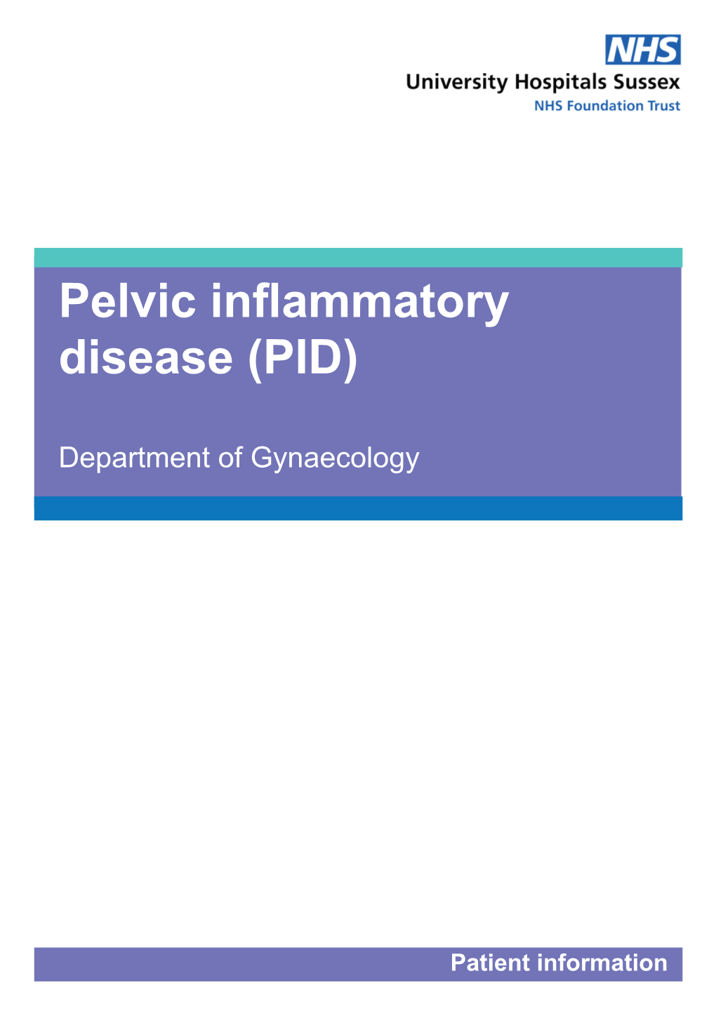 Pelvic Inflammatory Disease (PID)