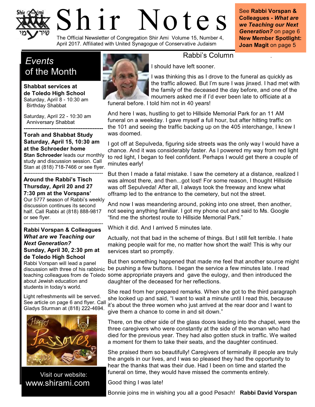 Shir Notes Generation? on Page 6 the Official Newsletter of Congregation Shir Ami Volume 15, Number 4, New Member Spotlight: April 2017