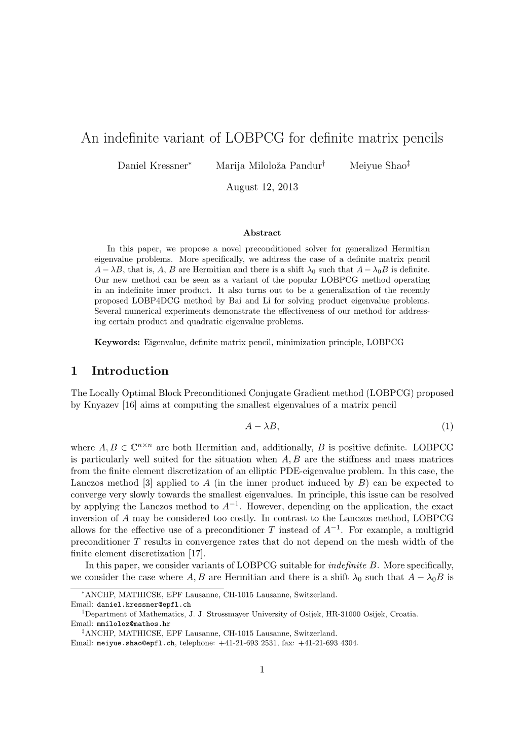 An Indefinite Variant of LOBPCG for Definite Matrix Pencils