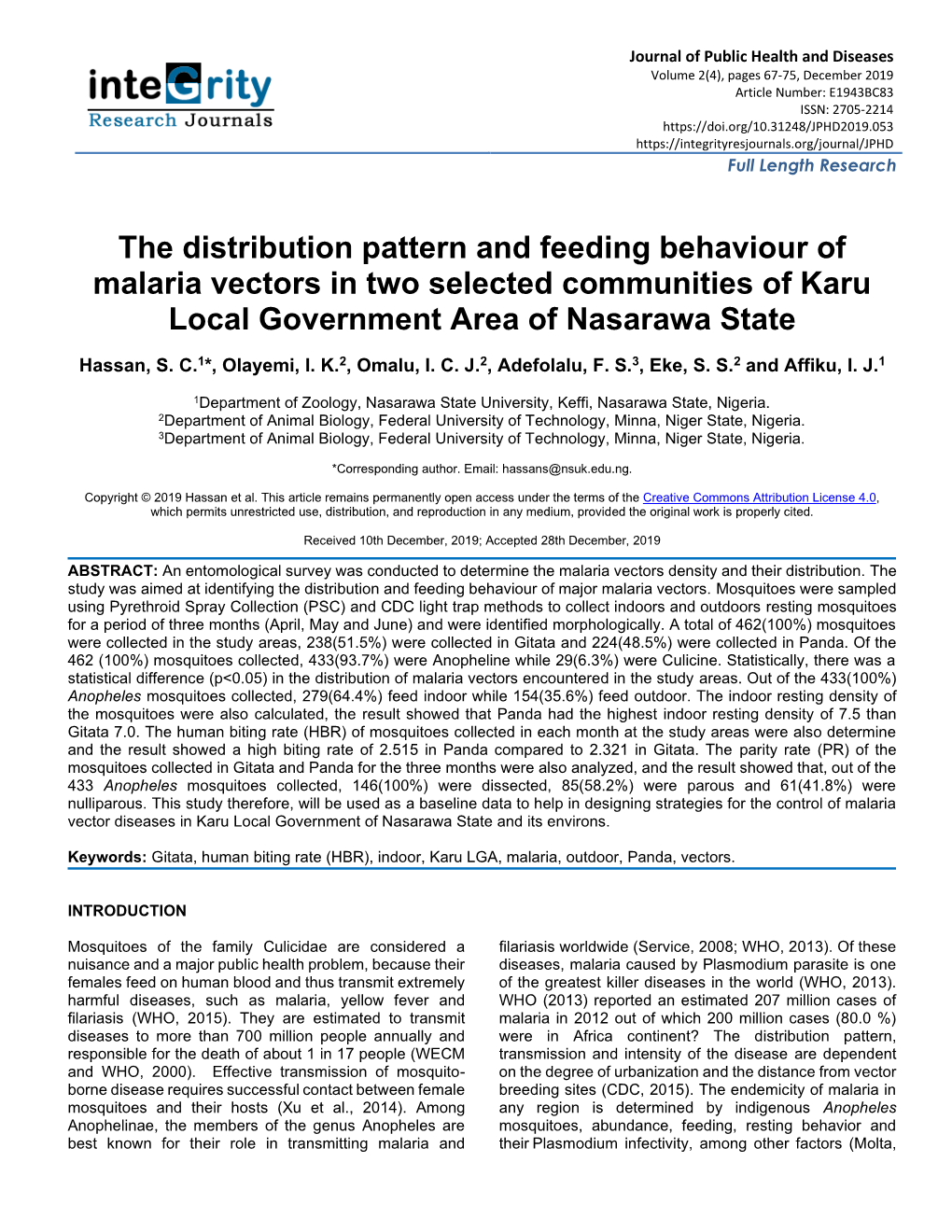 The Distribution Pattern and Feeding Behaviour of Malaria Vectors in Two Selected Communities of Karu Local Government Area of Nasarawa State