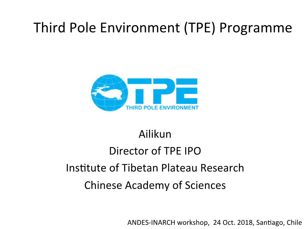 Third Pole Environment (TPE) Programme