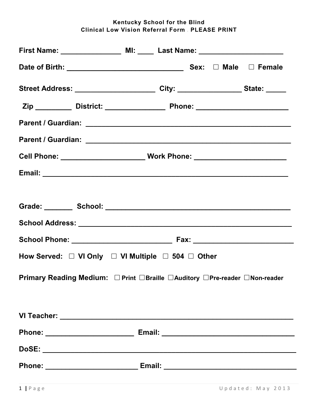 Clinical Low Vision Referral Form - PLEASE PRINT