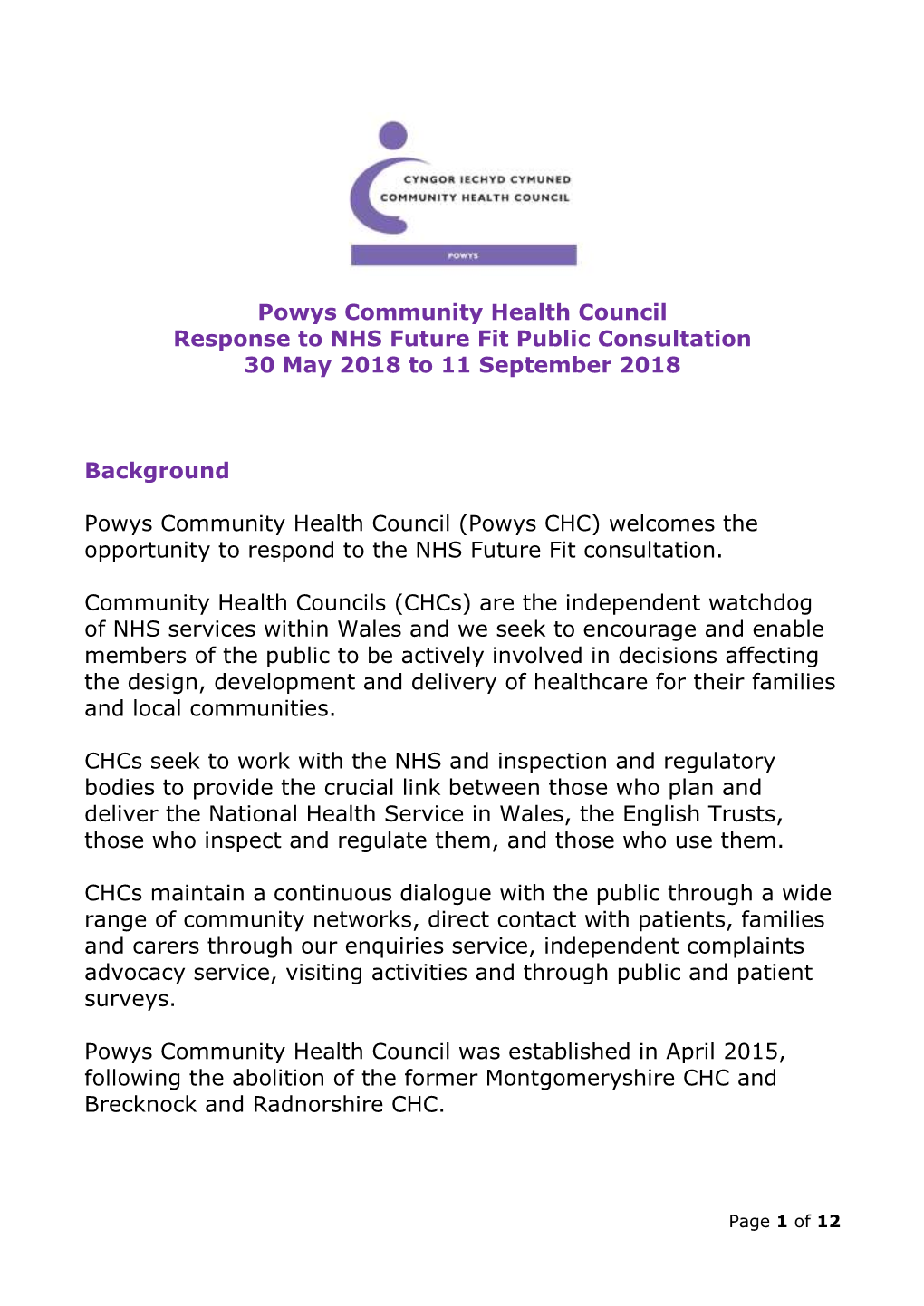 Powys Community Health Council Response to NHS Future Fit Public Consultation 30 May 2018 to 11 September 2018