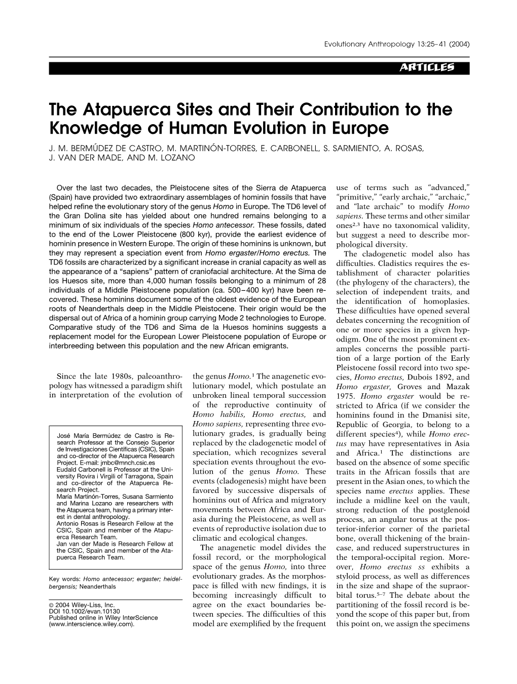 The Atapuerca Sites and Their Contribution to the Knowledge of Human Evolution in Europe J