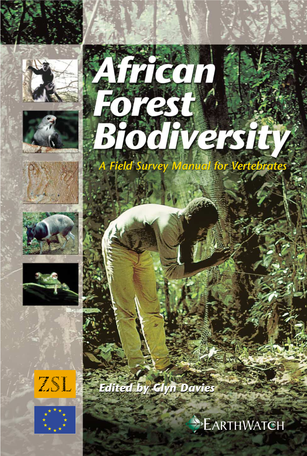African Forest Biodiversity: a Field Survey Manual for Vertebrates