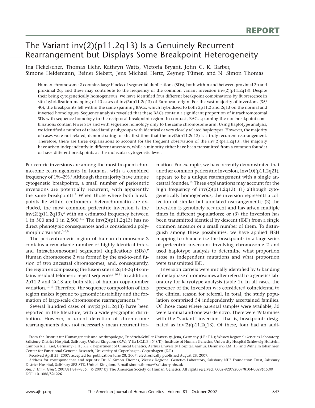 REPORT the Variant Inv(2)(P11.2Q13) Is a Genuinely Recurrent Rearrangement but Displays Some Breakpoint Heterogeneity