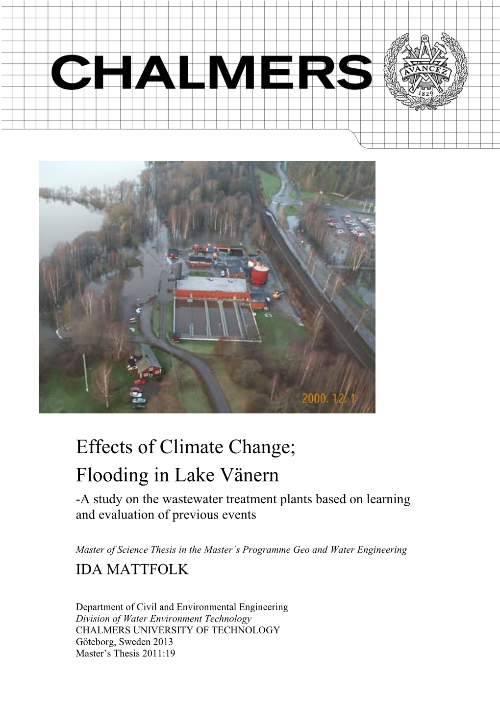 Flooding in Lake Vänern -A Study on the Wastewater Treatment Plants Based on Learning and Evaluation of Previous Events