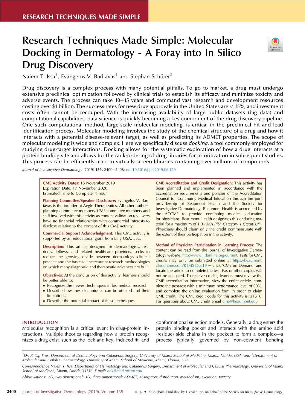 Molecular Docking in Dermatology - a Foray Into in Silico Drug Discovery Naiem T