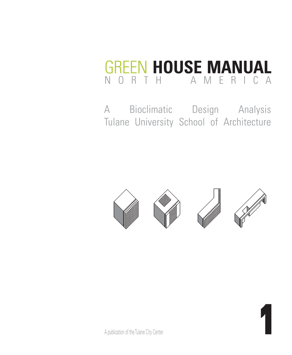 Green House Manual North America