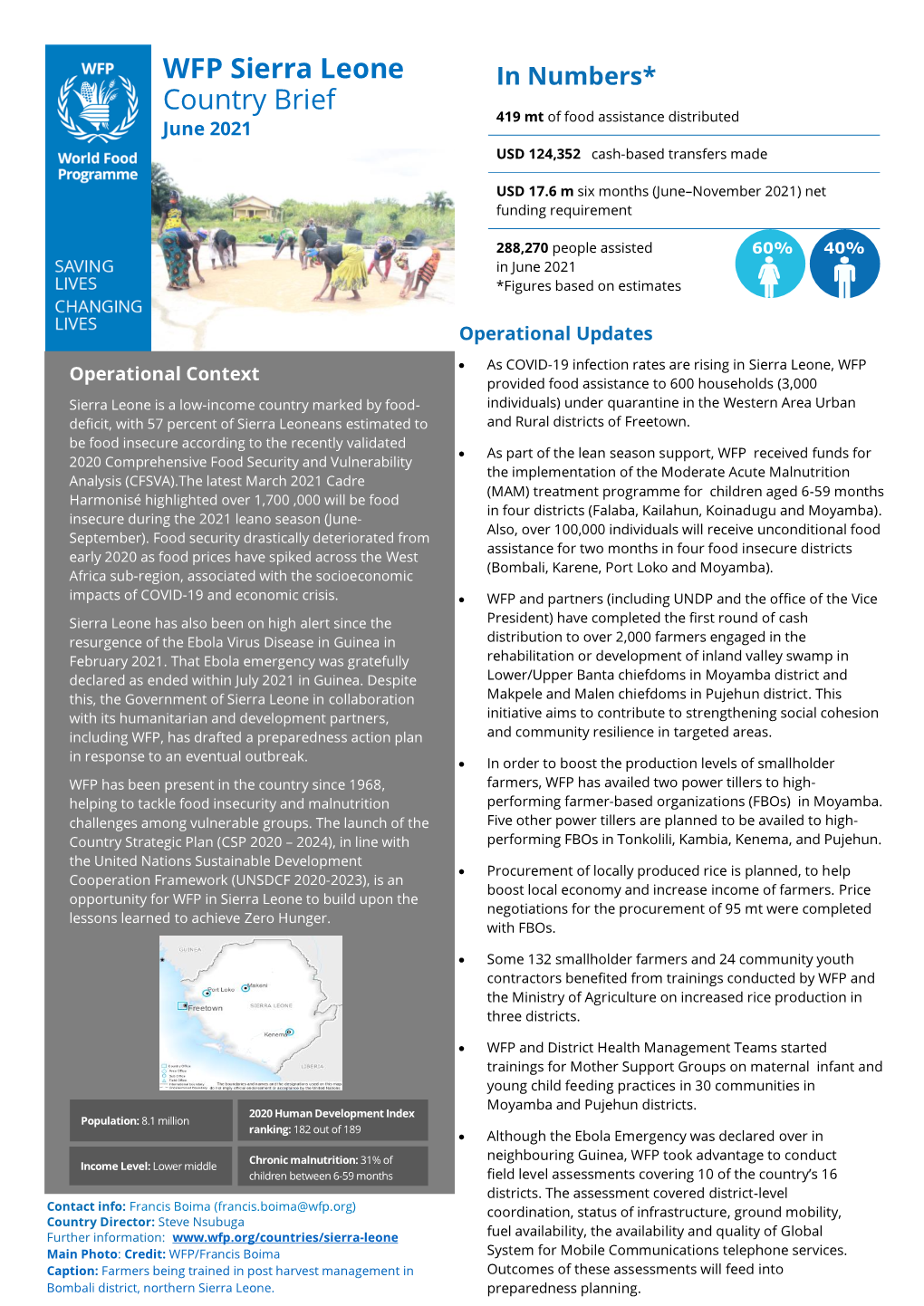 WFP Sierra Leone Country Brief Sierra Leone, China, Ireland, Japan, Russia and the USA