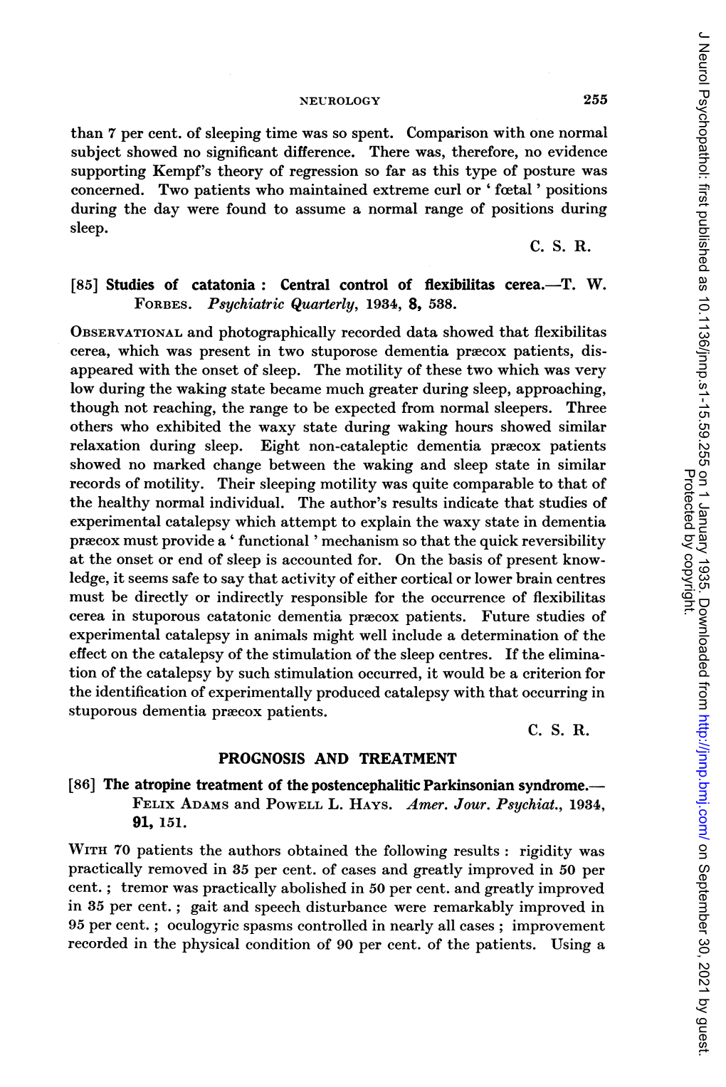 Sleep. [85] Studies of Catatonia: Central Control of Flexibilitas Cerea