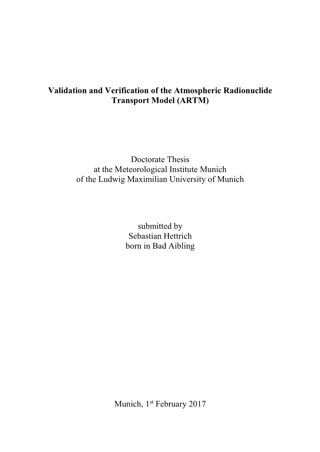 Validation and Verification of the Atmospheric Radionuclide Transport Model ARTM