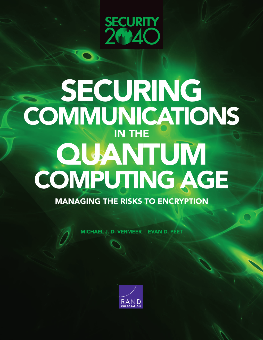 Securing Communications in the Quantum Computing Age