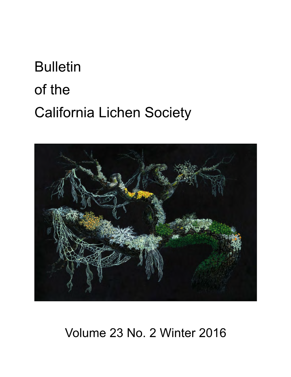 Bulletin of the California Lichen Society