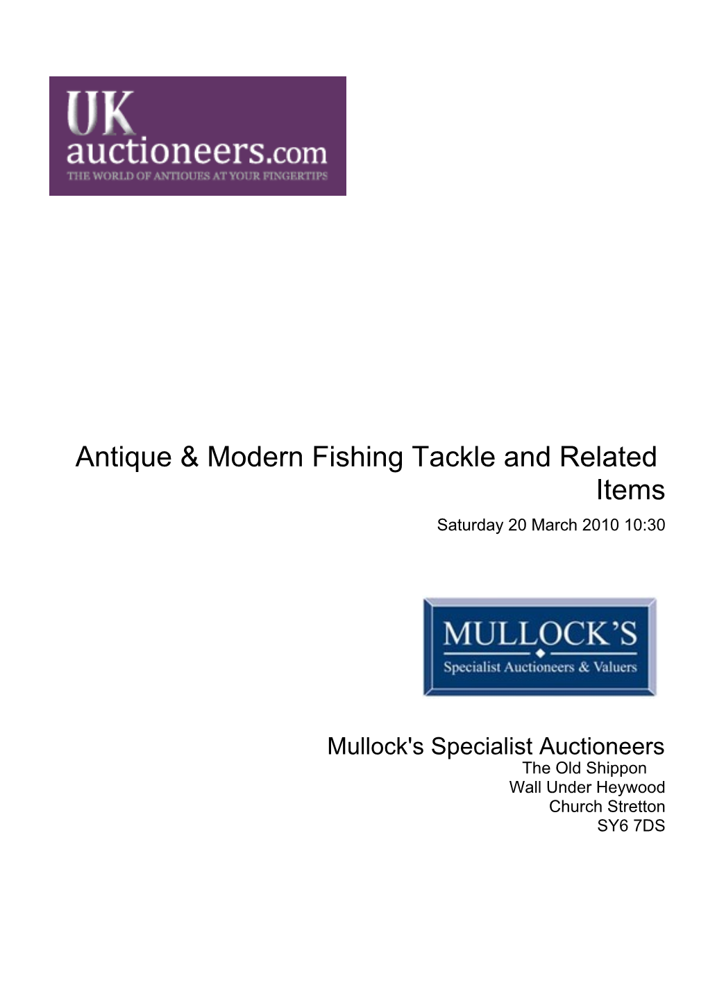 Antique & Modern Fishing Tackle and Related Items