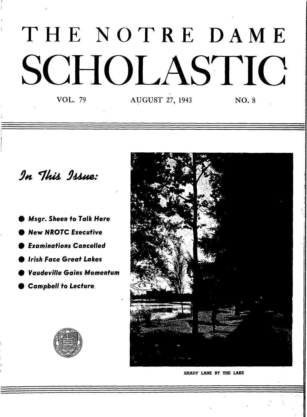 The Notre Dame Scholastic Vol