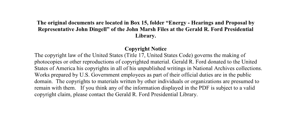 Energy - Hearings and Proposal by Representative John Dingell” of the John Marsh Files at the Gerald R