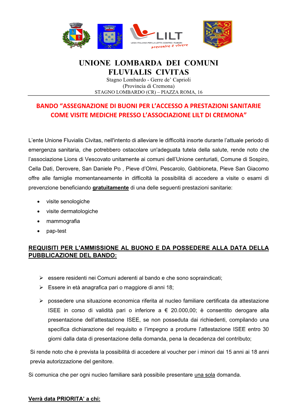 UNIONE LOMBARDA DEI COMUNI FLUVIALIS CIVITAS Stagno Lombardo - Gerre De’ Caprioli (Provincia Di Cremona) STAGNO LOMBARDO (CR) – PIAZZA ROMA, 16